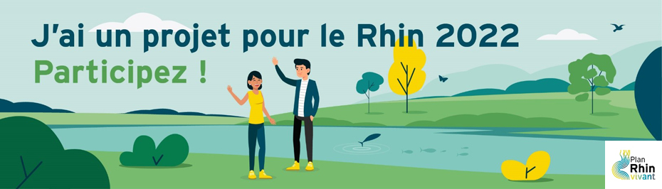 Participez à l'appel à projet "J'ai un projet pour le Rhin"